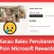 kacau balau penukaran poin Microsoft Rewards